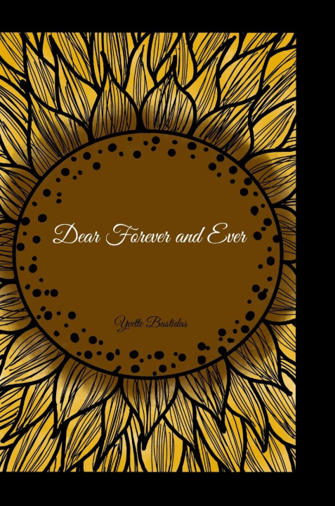 Buch Dear Forever and Ever Yvette Bastidas