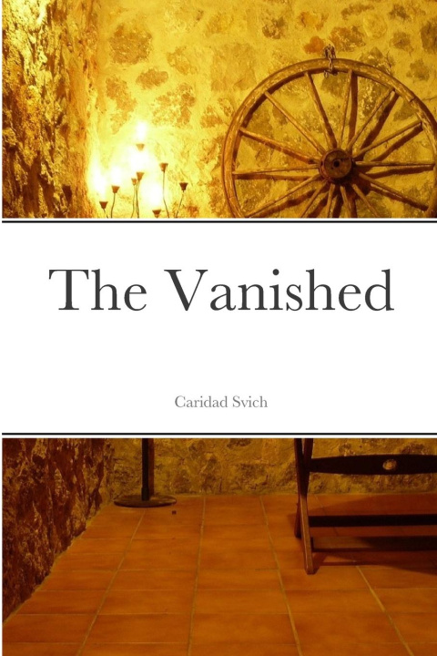 Knjiga The Vanished Caridad Svich