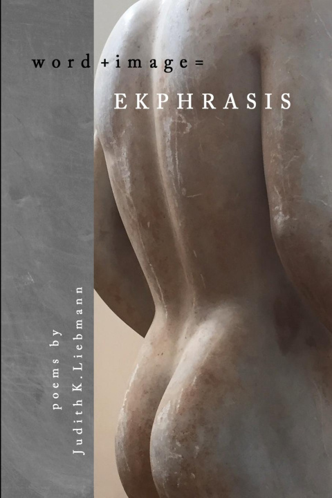 Knjiga Ekphrasis Judith Liebmann