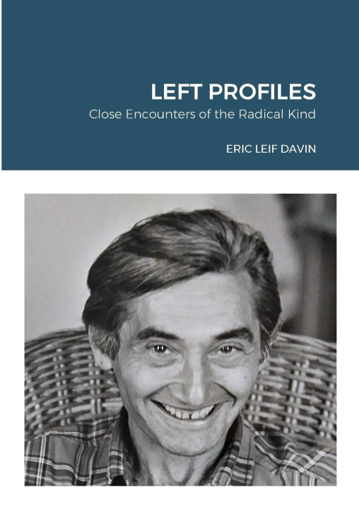 Knjiga LEFT PROFILES ERIC LEIF DAVIN