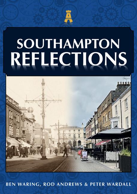 Boek Southampton Reflections Peter Wardall