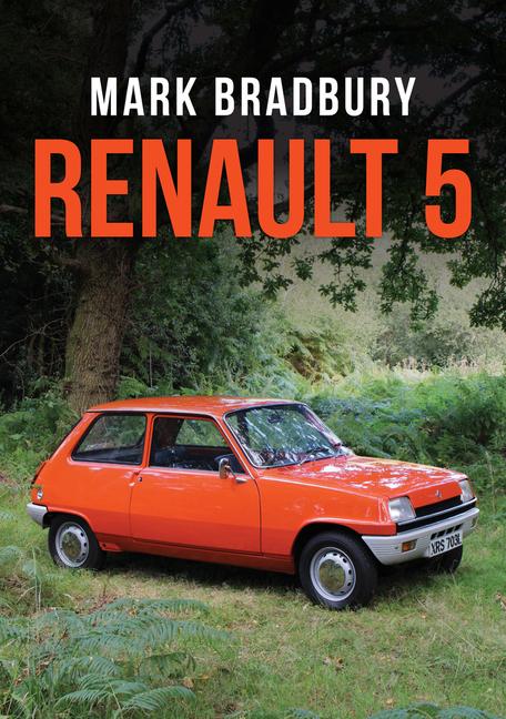 Book Renault 5 Mark Bradbury