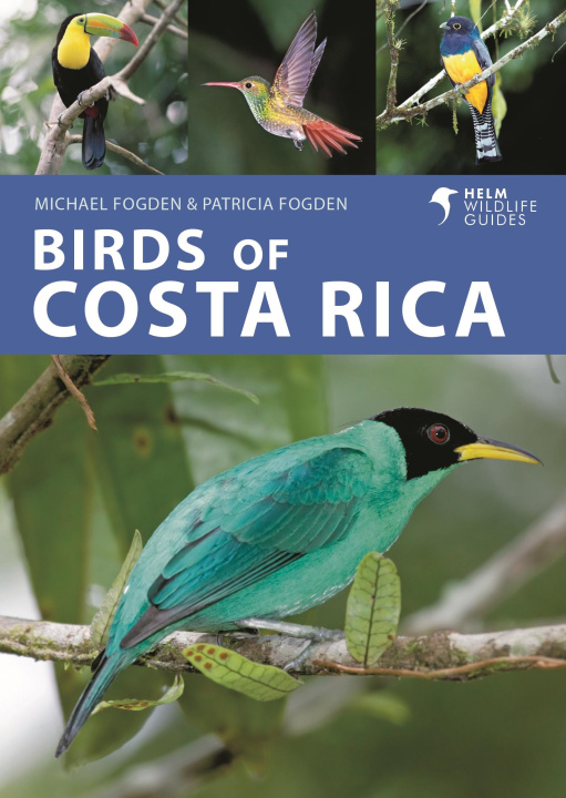 Könyv Birds of Costa Rica Michael Fogden