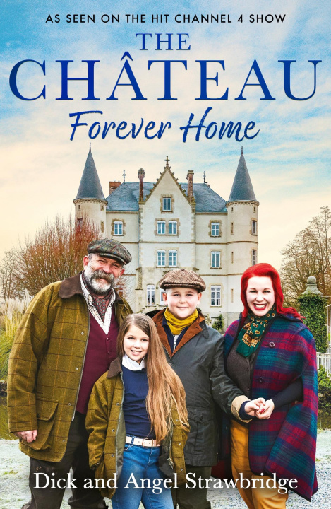 Książka Chateau - Forever Home Dick Strawbridge