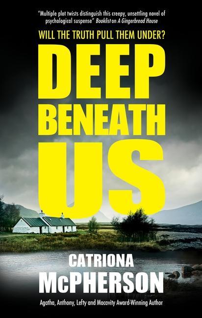 Knjiga Deep Beneath Us Catriona McPherson