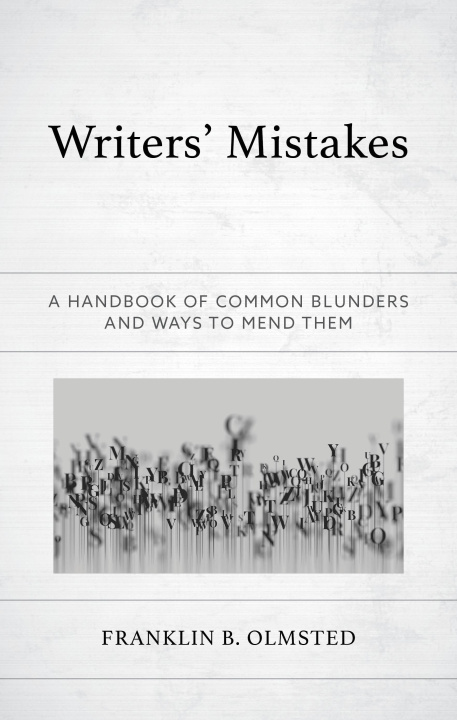 Книга Writers' Mistakes Franklin B Olmsted