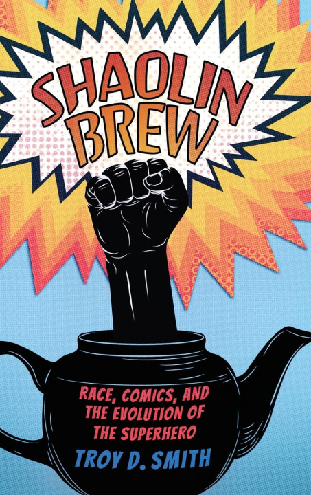 Knjiga Shaolin Brew Troy D. Smith