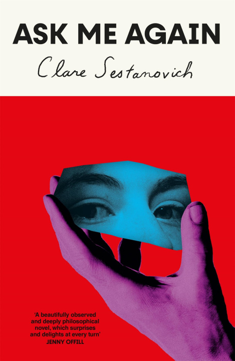 Buch Ask Me Again Clare Sestanovich