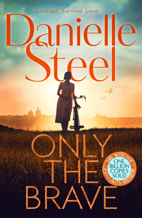 Carte Only The Brave Danielle Steel