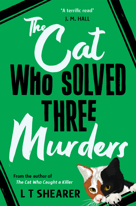 Kniha Cat Who Solved Three Murders L T Shearer