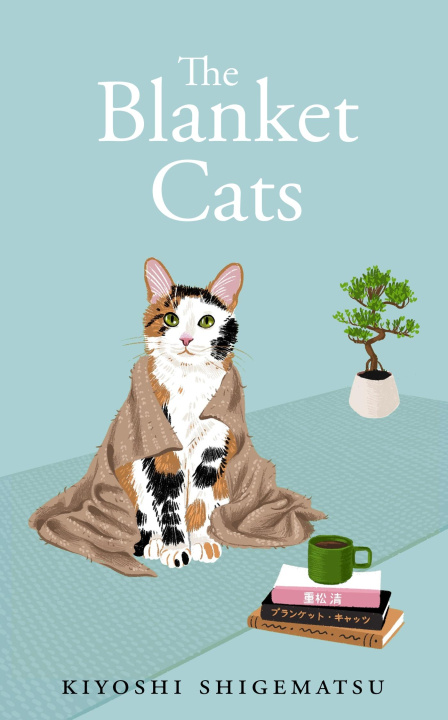 Book The Blanket Cats Jesse Kirkwood