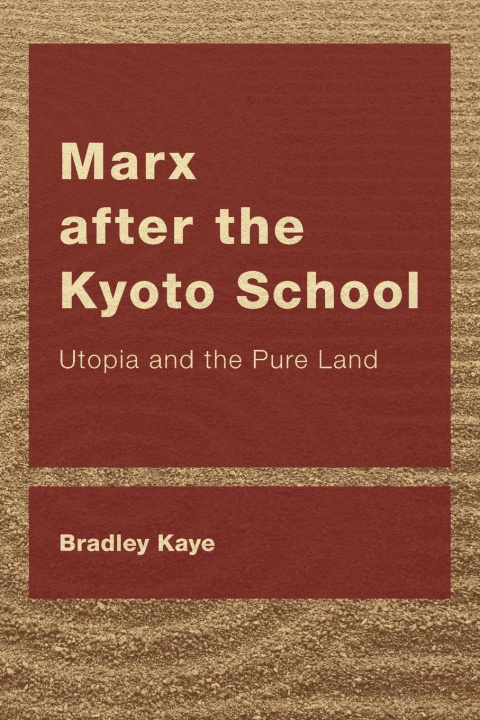 Книга Marx after the Kyoto School 