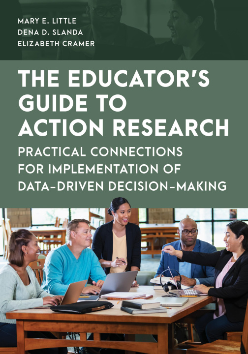 Livre A School Leader's Guide to Action Research Dena D Slanda