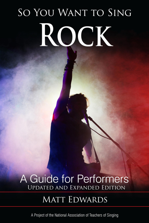 Kniha So You Want to Sing Rock 'n' Roll Matthew Edwards