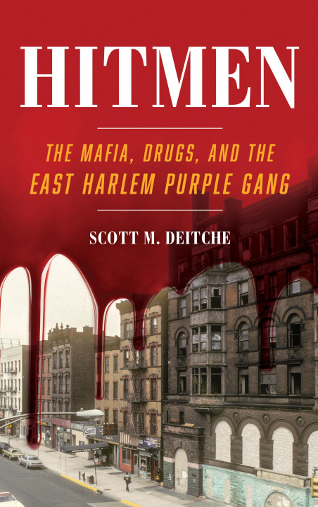 Knjiga Hitmen Scott M Deitche
