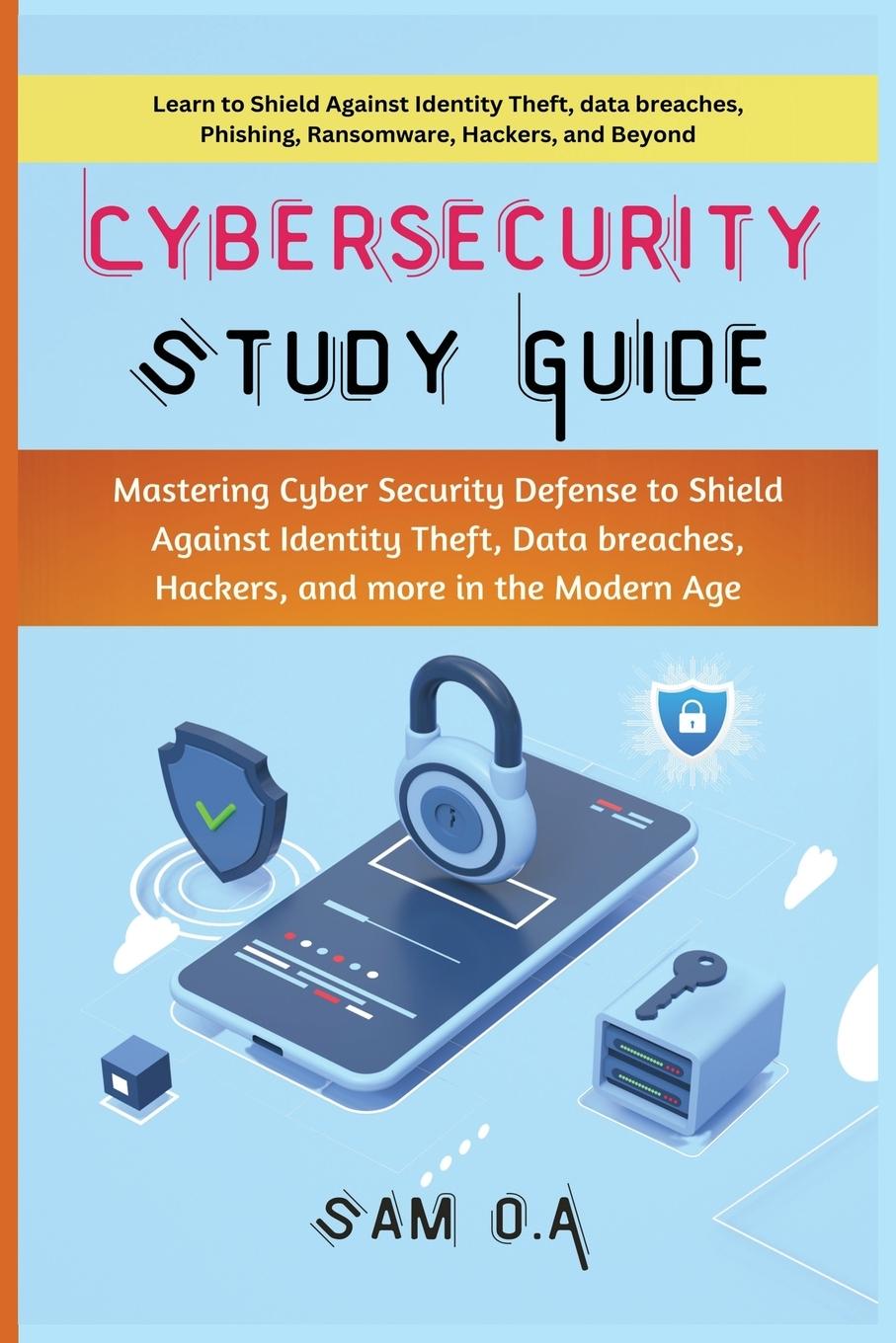 Kniha Cybersecurity Study Guide Sam O.A