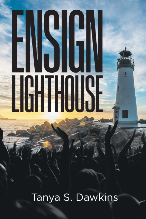 Knjiga Ensign Lighthouse Tanya S. Dawkins