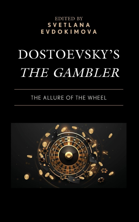 Knjiga Dostoevsky's the Gambler 