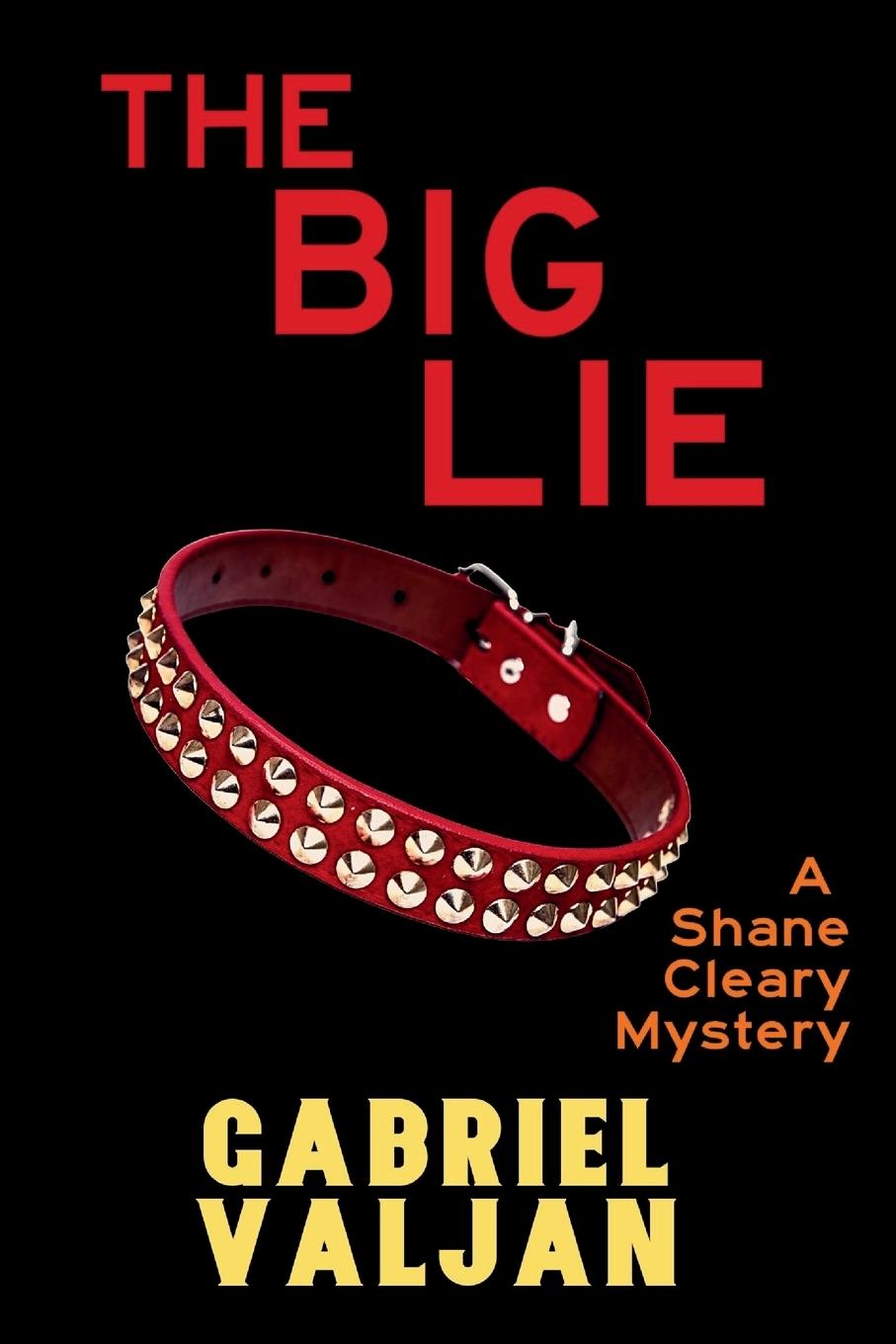 Kniha The Big Lie Gabriel Valjan