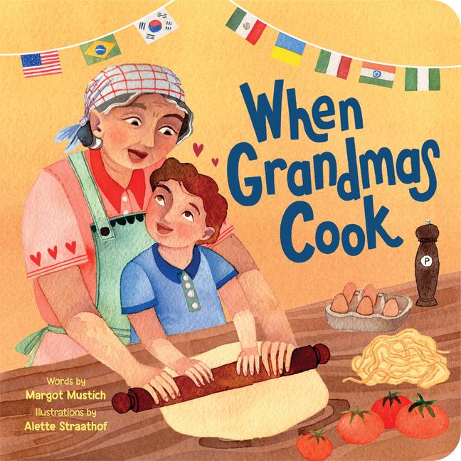Libro When Grandmas Cook Alette Straathof