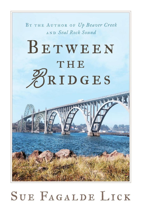 Knjiga Between the Bridges Sue F. Lick
