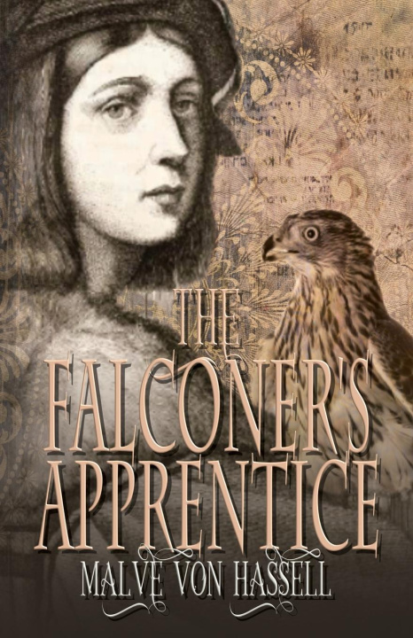 Knjiga The Falconer's Apprentice Malve von Hassell