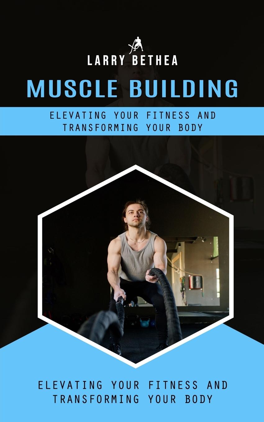 Knjiga Muscle Building Larry Bethea