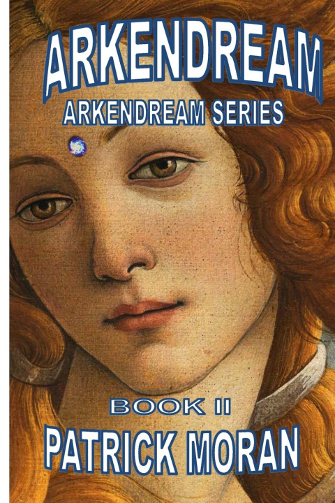 Knjiga Arkendream Patrick Moran