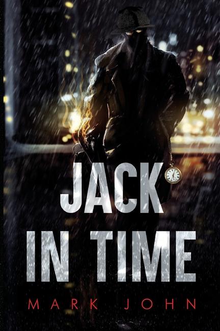 Knjiga Jack in Time Mark John