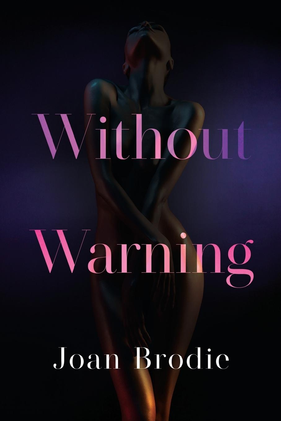 Knjiga Without Warning Joan Brodie