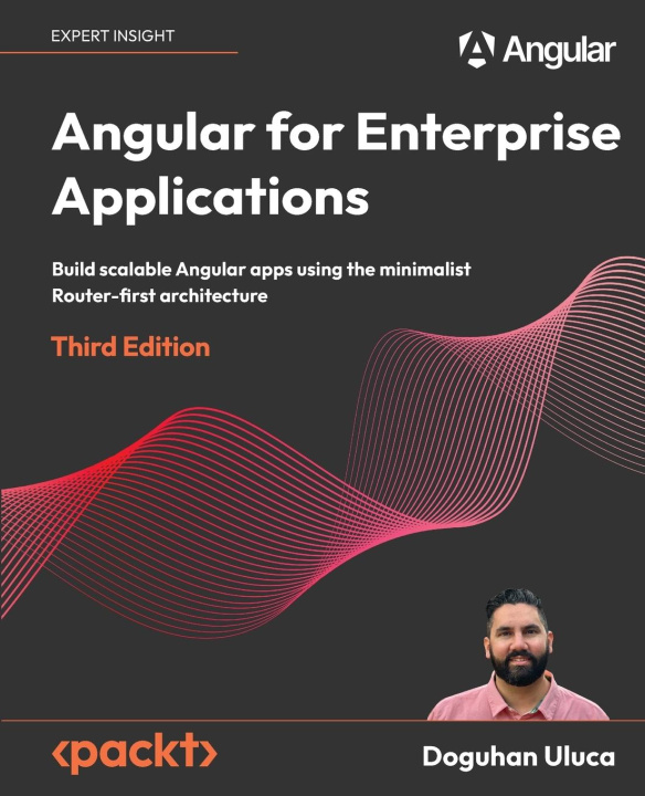 Kniha Angular for Enterprise Applications - Third Edition 