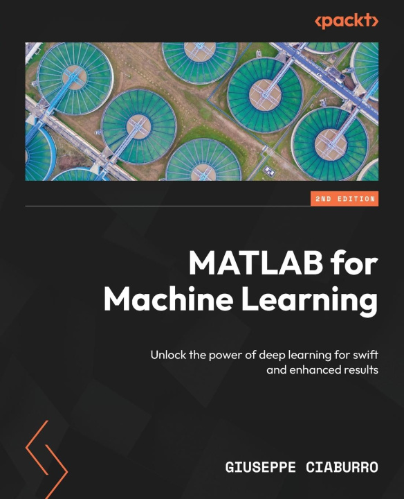 Knjiga MATLAB for Machine Learning - Second Edition Giuseppe Ciaburro