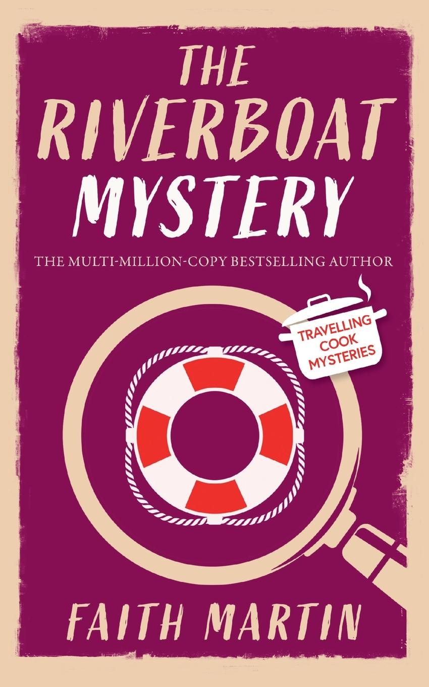 Книга THE RIVERBOAT MYSTERY an absolutely gripping cozy mystery for all crime thriller fans 