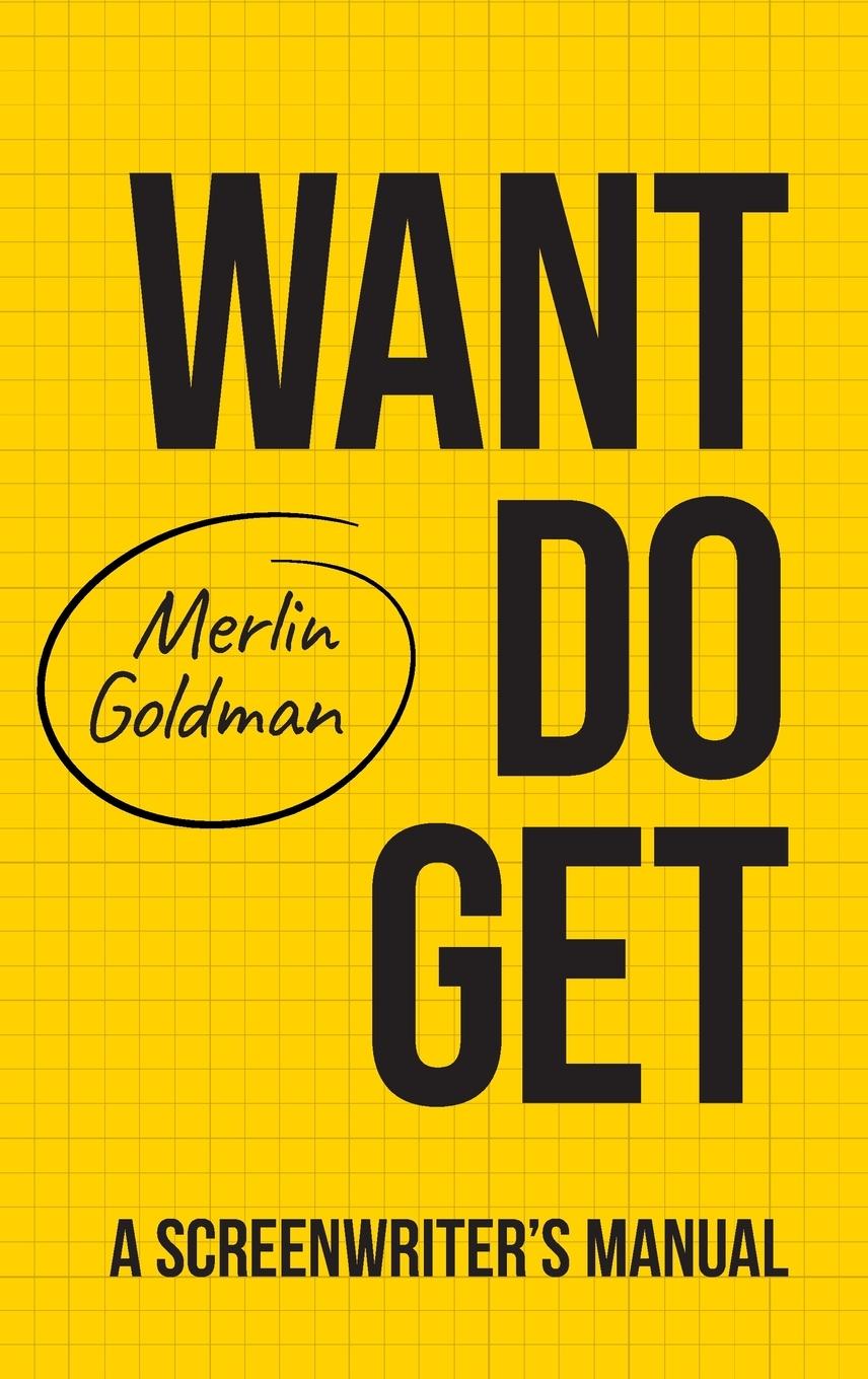Knjiga Want Do Get Merlin Goldman