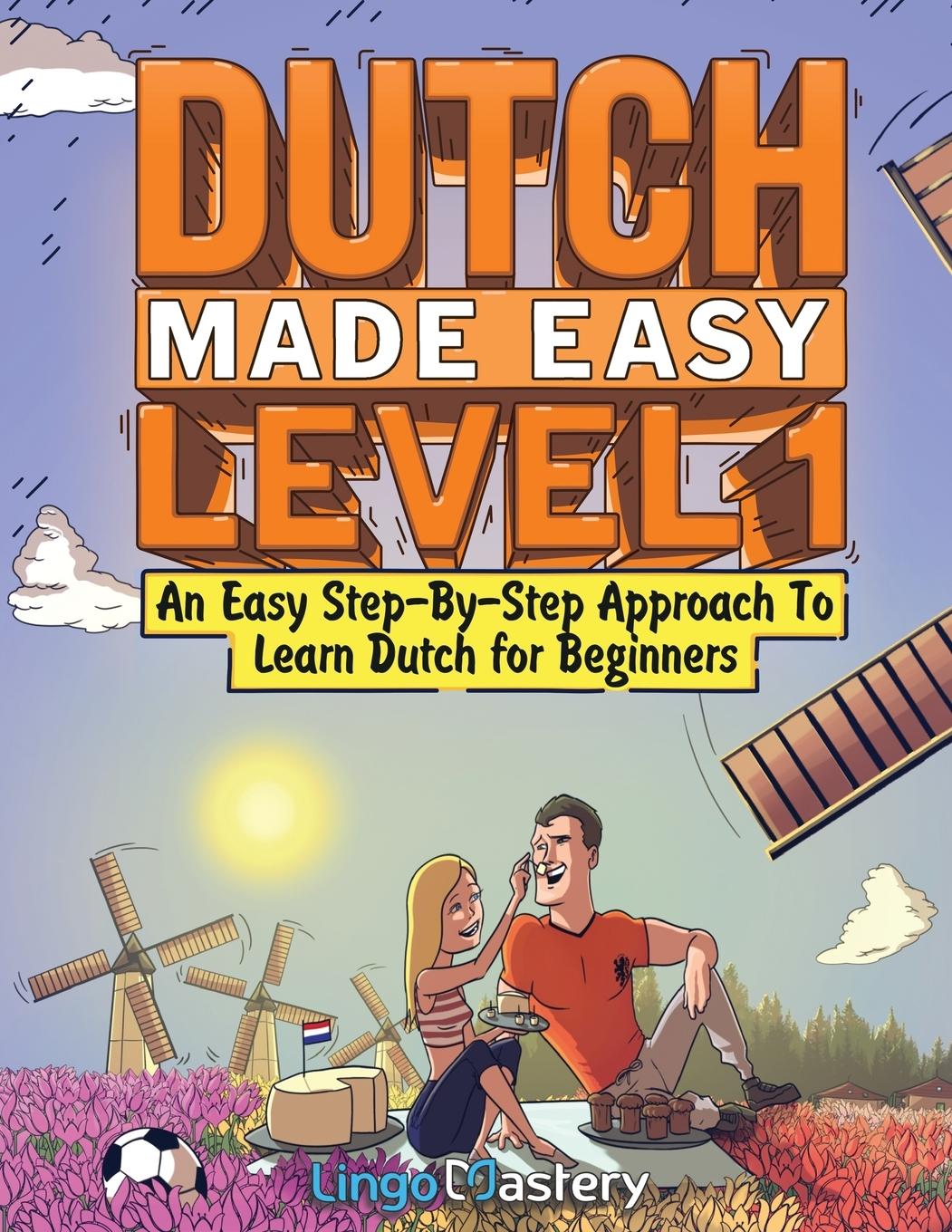 Knjiga Dutch Made Easy Level 1 Lingo Mastery