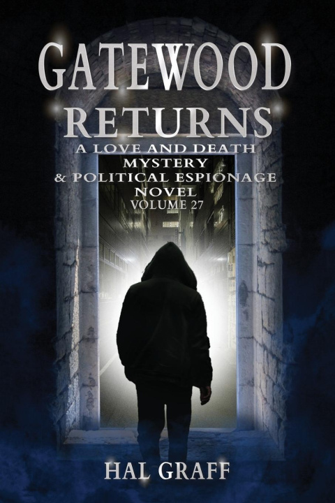 Knjiga Gatewood Returns Hal Graff
