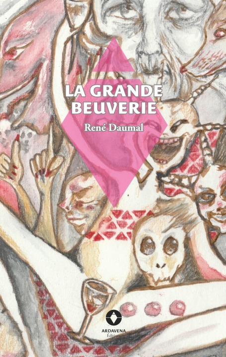 Buch La Grande Beuverie Daumal