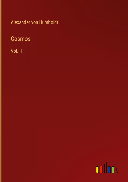 Knjiga Cosmos Alexander von Humboldt