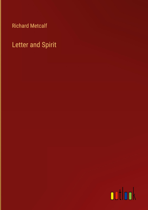 Knjiga Letter and Spirit 