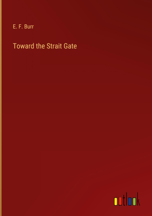 Carte Toward the Strait Gate 