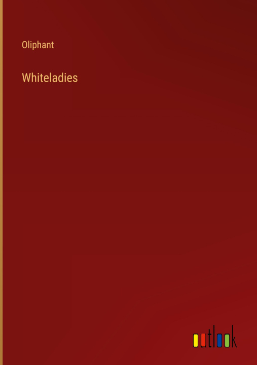 Knjiga Whiteladies 