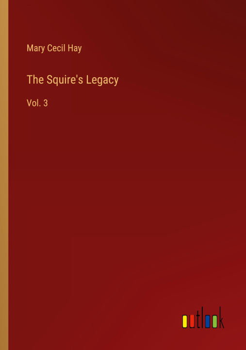 Książka The Squire's Legacy 