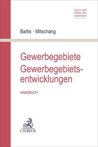 Książka Gewerbegebiete, Gewerbegebietsentwicklungen Stephan Mitschang