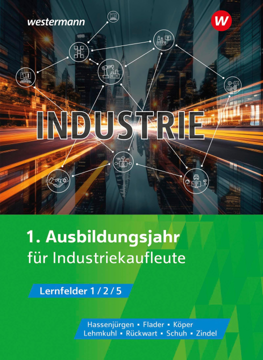Kniha Industriekaufleute kompakt 1. Schulbuch Manfred Zindel