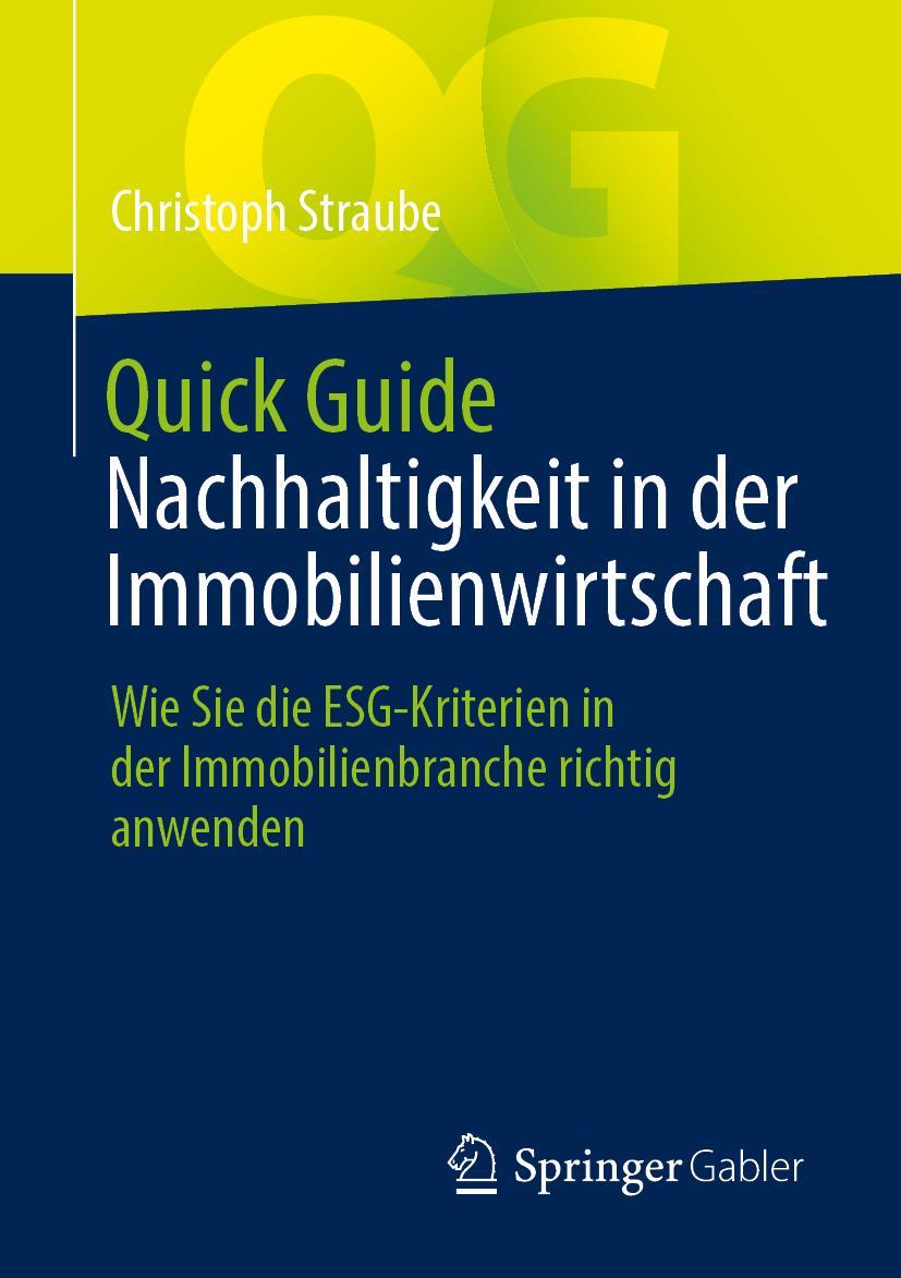 Kniha Quick Guide Nachhaltigkeit in der Immobilienwirtschaft Straube