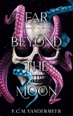 Книга Far Beyond The Moon 