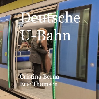 Knjiga Deutsche U-Bahn Eric Thomsen
