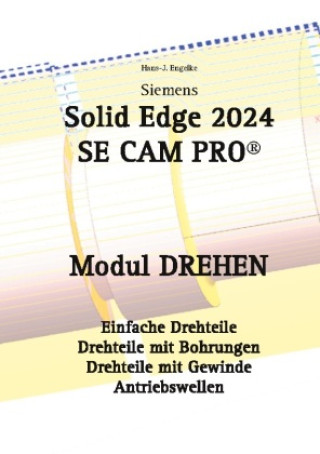 Könyv Solid Edge 2024 SE CAM PRO 