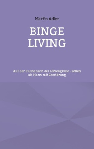 Книга Binge Living 