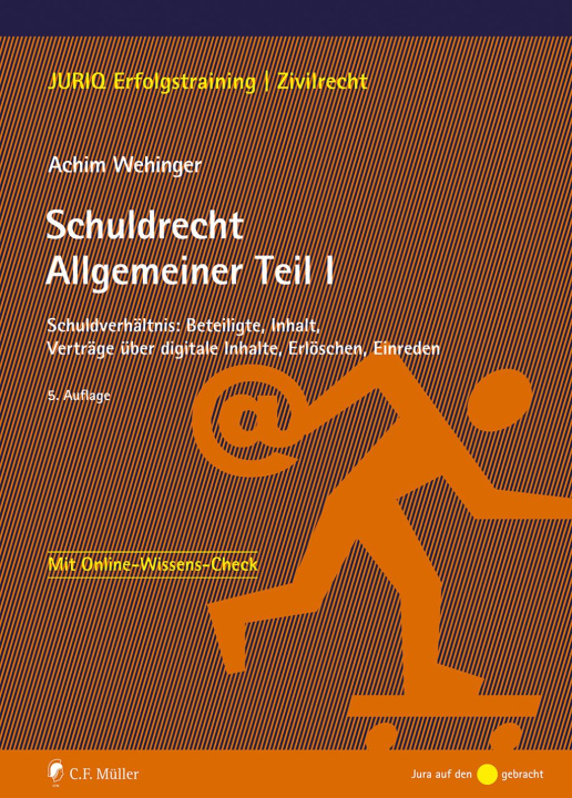 Knjiga Schuldrecht Allgemeiner Teil I Achim Wehinger